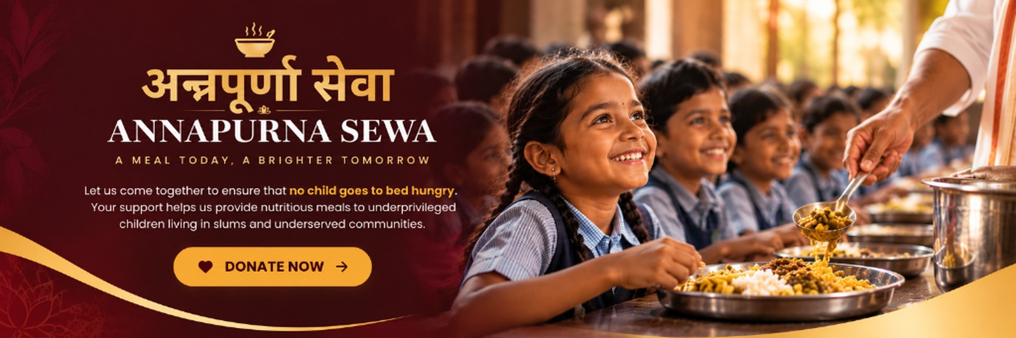 Annapurna Sewa — A Meal Today, A Brighter Tomorrow. Nutritious meals for underprivileged children